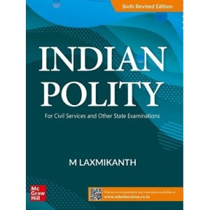 McGrawHill Education's Indian Polity for Civil Services Examinations by M. Laxmikanth